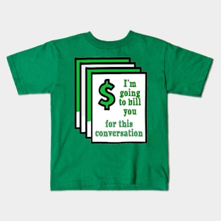 Bill You Kids T-Shirt